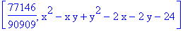 [77146/90909, x^2-x*y+y^2-2*x-2*y-24]
